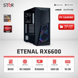 Cấu Hình Gaming ETENAL RX6600